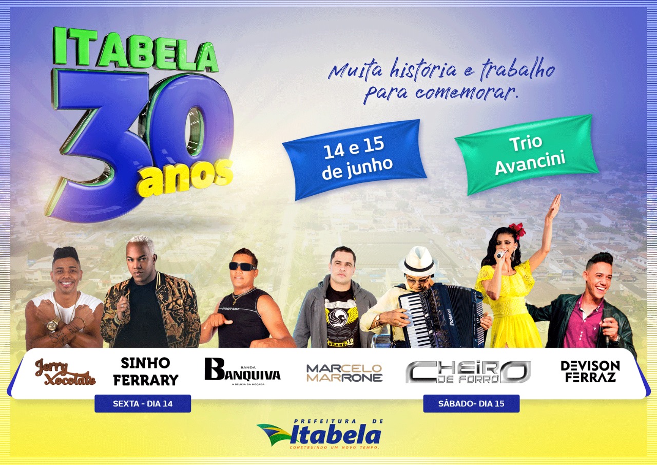 Prefeitura de Itabela promove shows festivos na comemorao do 30 aniversrio da cidade